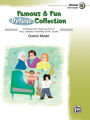 Famous & Fun Deluxe Collection, Bk 5: 21 Pieces from Famous & Fun: Pop, Classics, Favorites, Rock, Duets