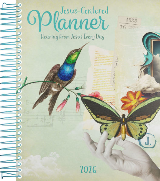 2026 Jesus-Centered Christian Planner: Hearing From Jesus Every Day