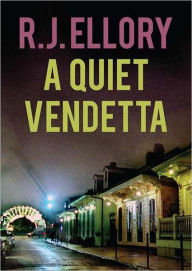 A Quiet Vendetta