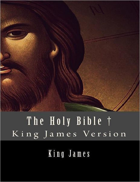 The Holy Bible: King James Version By King James | EBook | Barnes & Noble®