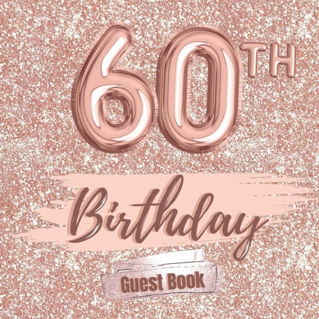 60th Birthday Guest Book Gold Fabulous For Your Birthday Party