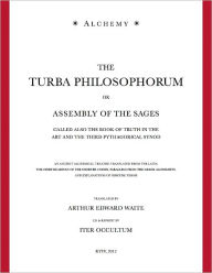 The Turba Philosophorum - Or Assembly of the Sages