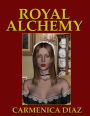 Royal Alchemy