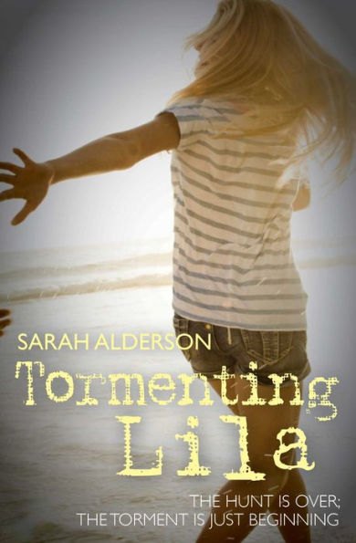 Tormenting Lila (Lila Series)