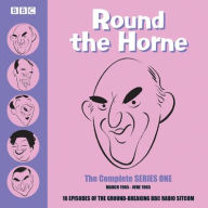 Title: Round the Horne: Complete Series One: March 1965 - June 1965, Author: Barry Took