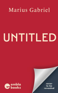 Title: Untitled Book 2: An unputdownable and heartbreaking World War Two novel based on a true story, Author: Marius Gabriel