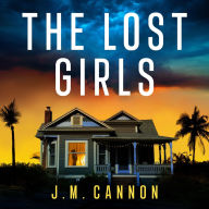 Title: The Lost Girls: The absolutely addictive psychological thriller from the author of The Quiet Wife, Author: Bonnier Books UK