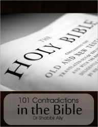 101 Contradictions in the Bible