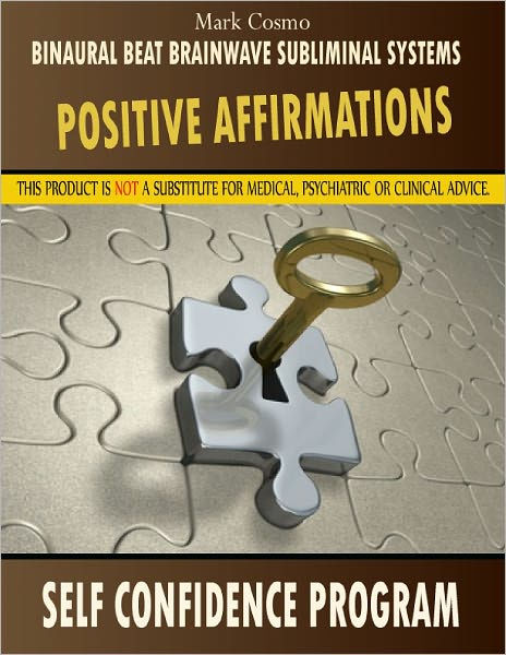 Positive Affirmations: Self Confidence Program By Mark Cosmo, Binaural ...