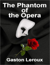 The Phantom of the Opera