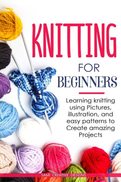 Beginners Knitting Books — Loop Knitting