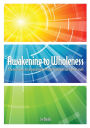 Awakening to Wholeness