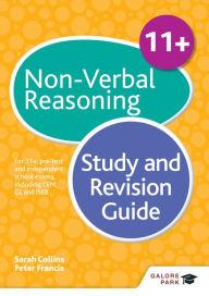 Title: 11+ Non-Verbal Reasoning Study and Revision Guide: For 11+, pre-test and independent school exams including CEM, GL and ISEB, Author: Peter Francis