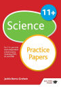 11+ Science Practice Papers: For 11+, pre-test and independent school exams including CEM, GL and ISEB