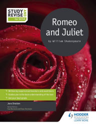 Title: Study and Revise for GCSE: Romeo and Juliet, Author: Jane Sheldon