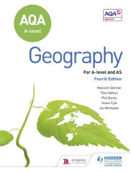 Title: AQA A-level Geography Fourth Edition, Author: Ian Whittaker