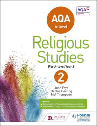 Title: AQA A-level Religious Studies Year 2, Author: John Frye
