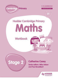 Title: Hodder Cambridge Primary Maths Workbook 2, Author: Catherine Casey