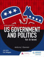 US Government and Politics for A-level Fifth Edition