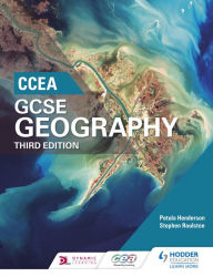 Title: CCEA GCSE Geography Third Edition, Author: Petula Henderson