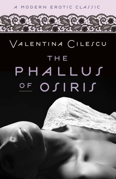The Phallus of Osiris (Modern Erotic Classics)