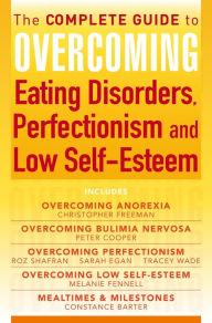 Title: The Complete Guide to Overcoming Eating Disorders, Perfectionism and Low Self-Esteem (ebook bundle), Author: Christopher Freeman