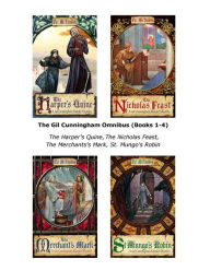 Title: The Gil Cunningham Omnibus (Books 1-4): The Harper's Quine, The Nicholas Feast, The Merchants's Mark, St. Mungo's Robin, Author: Pat McIntosh