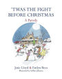Twas the Fight Before Christmas: A Parody
