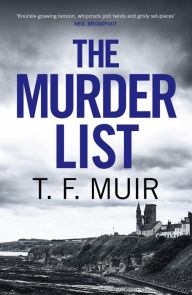 Title: The Murder List, Author: T.F. Muir