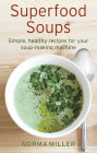 Superfood Soups