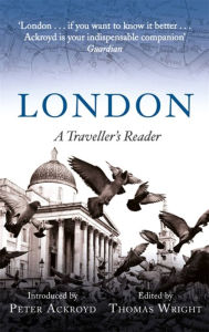 Title: A Traveller's Companion to London: A Traveller's Reader, Author: Thomas Wright