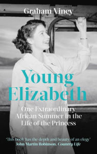 Title: The Last Hurrah: The 1947 Royal Tour of Southern Africa and the End of Empire, Author: Graham Viney