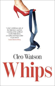 Title: Whips, Author: Cleo Watson