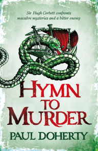 Title: Hymn to Murder (Hugh Corbett Series #21), Author: Paul Doherty