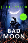 Bad Moon: A heart-stopping new supernatural thriller from the million-copy bestselling author of The Chronicles of St Marys