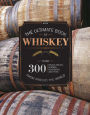 Ultimate Book of Whiskey