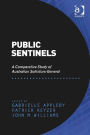 Public Sentinels: A Comparative Study of Australian Solicitors-General