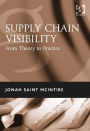 Supply Chain Visibility: From Theory to Practice