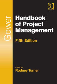 Title: Gower Handbook of Project Management, Author: Rodney Turner