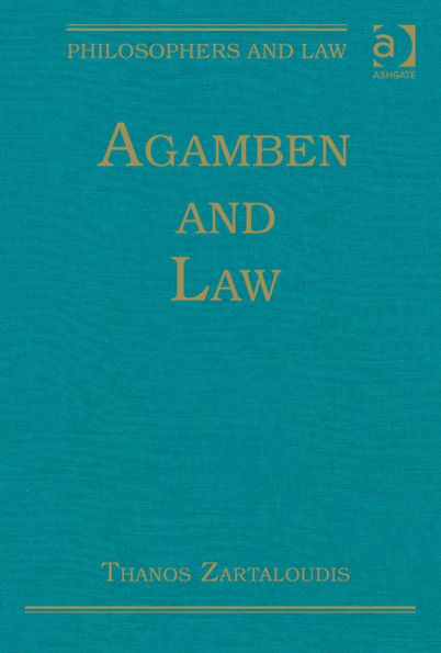 Agamben and Law / Edition 1