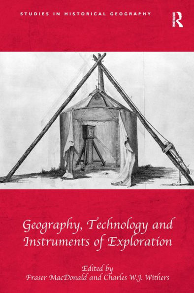 Geography, Technology and Instruments of Exploration