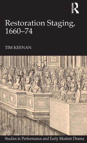 Restoration Staging, 1660-74