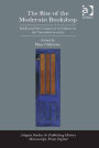 The Rise of the Modernist Bookshop: Books and the Commerce of Culture in the Twentieth Century