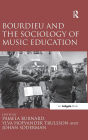 Bourdieu and the Sociology of Music Education / Edition 1