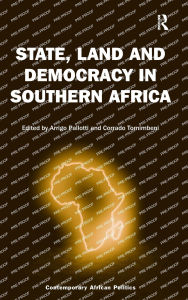Title: State, Land and Democracy in Southern Africa, Author: Arrigo Pallotti