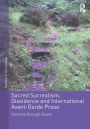 Sacred Surrealism, Dissidence and International Avant-Garde Prose / Edition 1