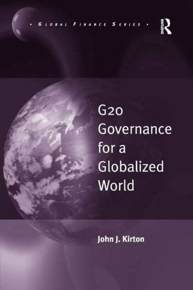 G20 Governance for a Globalized World / Edition 1