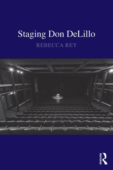 Staging Don DeLillo / Edition 1