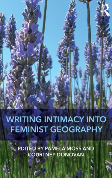 Writing Intimacy into Feminist Geography