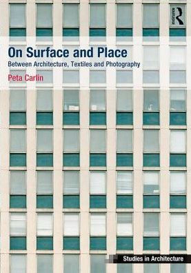 Losing Site: Architecture, Memory and Place (Ashgate Studies in Architecture)